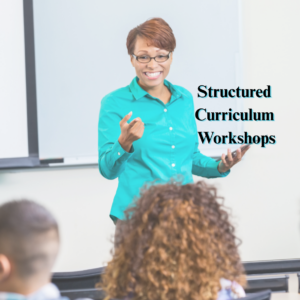 Structured Curriculum Workshop